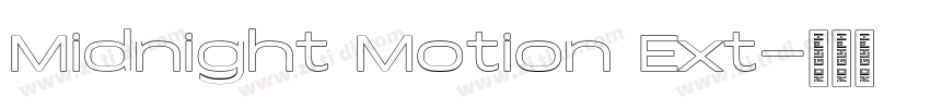 Midnight Motion Ext字体转换 Midnight Motion Ext字体转换